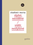 Slyšet neslyšené
