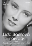 Lída Baarová Návraty - Jiří Tauchen