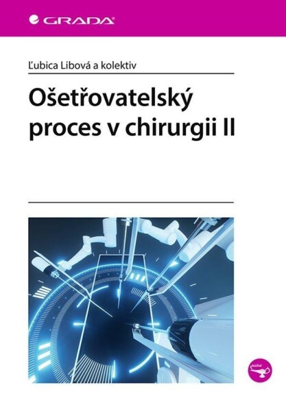 Ošetřovatelský proces chirurgii II