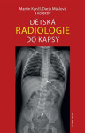 Dětská radiologie do kapsy - Martin Kynčl, Darja Máslová