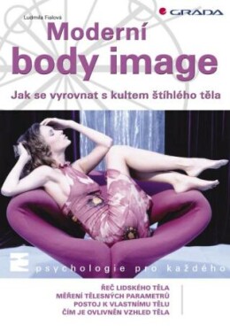 Moderní body image - Ludmila Fialová - e-kniha