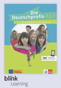 Die Deutschprofis A2.1 – Digitale BlinkLearning – Kurs./Übungsbuch – Lernende (14 měsíců)