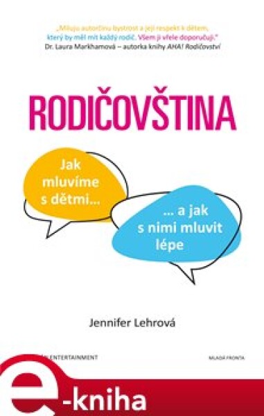 Rodičovština Jennifer Lehrová