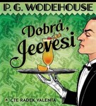 Dobrá, Jeevesi Pelham Wodehouse