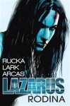 Lazarus Rodina Greg Rucka