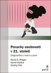 Poruchy osobnosti 21. století