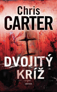 Dvojitý kríž - Chris Carter