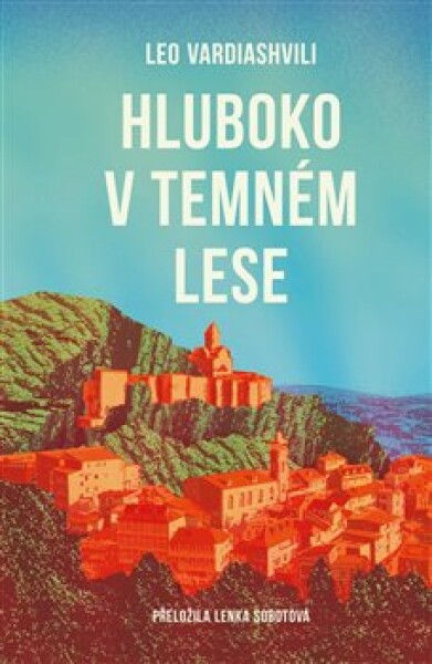 Hluboko temném lese