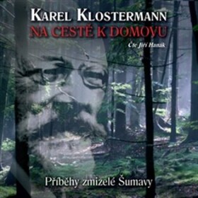 Na cestě domovu Karel Klostermann