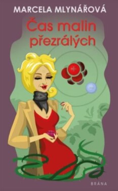 Čas malin přezrálých