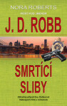 Smrtící sliby - J.D. Robb