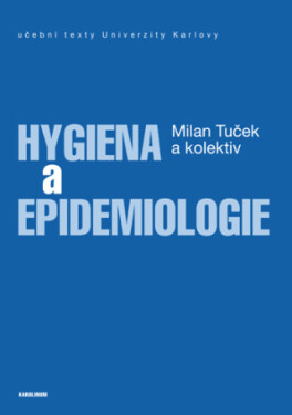 Hygiena a epidemiologie - Milan Tuček - e-kniha