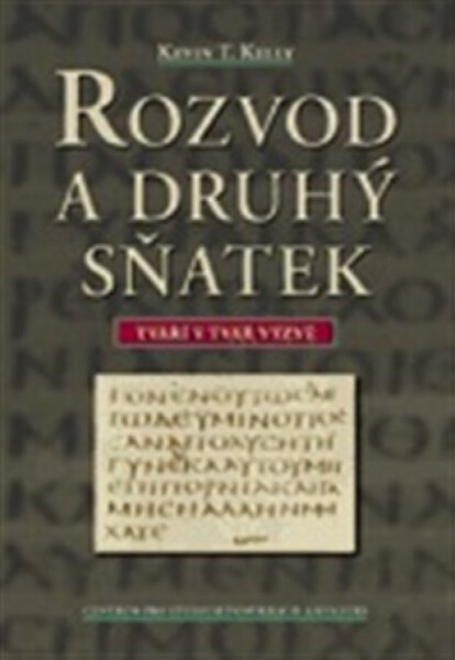 Rozvod a druhý sňatek - Kevin T. Kelly