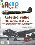AEROspeciál 23 Letecká válka 22.června 1941, 3. část - Proti vzdušným špiónům – plány na vzdušnou válku – Finsko v ohrožení – miny pro Kronštadt - Miroslav Šnajdr