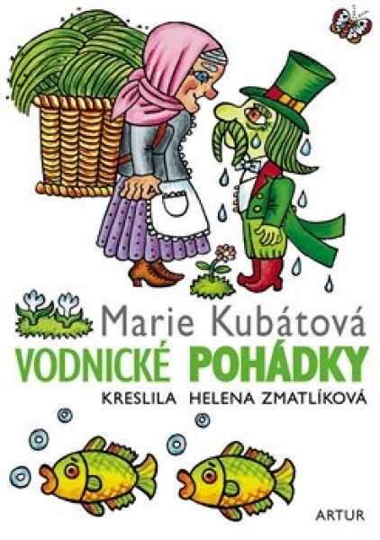 Vodnické pohádky Marie Kubátová