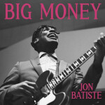 Big Money - CD - Jon Batiste