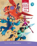 Pearson English Kids Readers: Level Big Hero (DISNEY) Kathryn Harper
