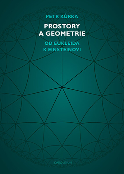 Prostory a geometrie - Petr Kůrka