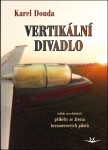 Vertikální divadlo - Karel Douda