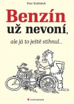 Benzín už nevoní, ale já to ještě stihnul… Petr Hošťálek