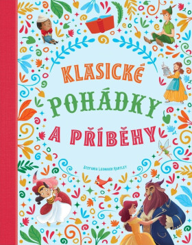 Klasické pohádky a příběhy - Hartley Stefania Leonardi