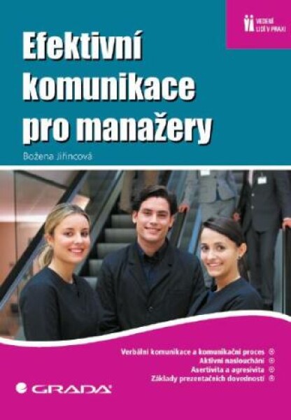 Efektivní komunikace pro manažery - Jiřincová Božena - e-kniha