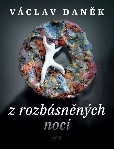 Rozbásněných nocí Václav Daněk