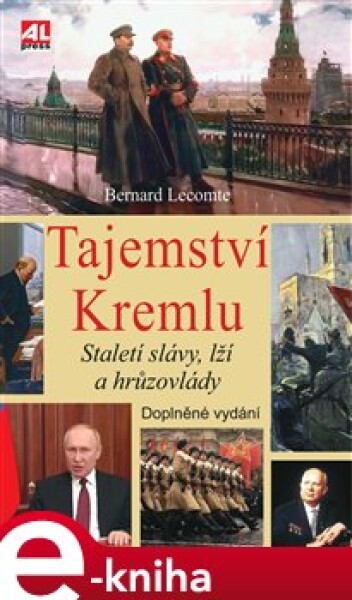 Tajemství Kremlu Bernard Lecomte