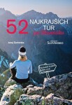 52 najkrajších túr po Slovensku - Juraj Červenka