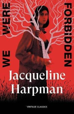 We Were Forbidden - Jacqueline Harpman