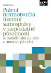 Právní normotvorba územní samosprávy v samostatné působnosti - Jaroslav Verner
