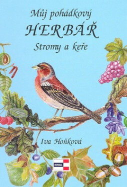 Můj pohádkový Herbář Stromy keře