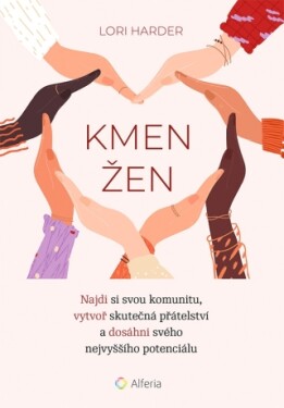 Kmen žen - Lori Harder - e-kniha