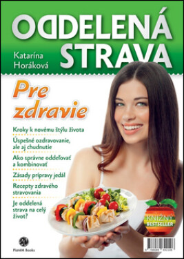 Oddelená strava - Katarína Horáková
