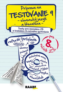 Príprava na testovanie 9 - slovenský jazyk a literatúra