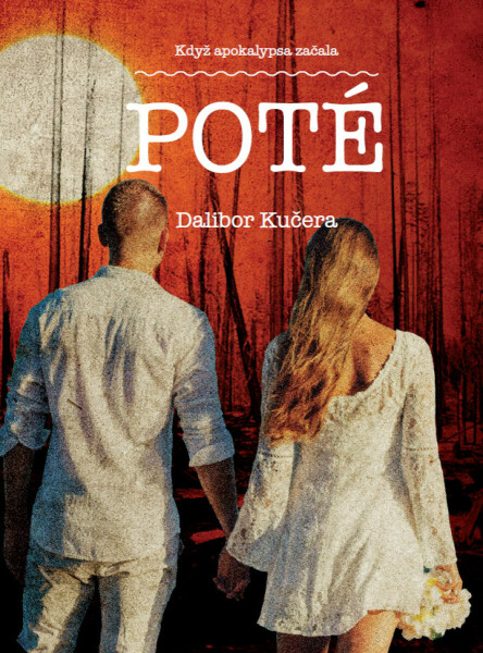 Poté - Dalibor Kučera