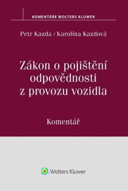 Zákon pojištění odpovědnosti provozu vozidla