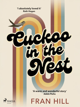 Cuckoo in the Nest - Fran Hill