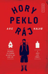 Hory peklo ráj (poškozená) - Are Kalvo