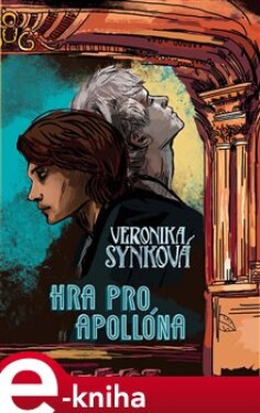 Hra pro Apollóna - Veronika Synková e-kniha