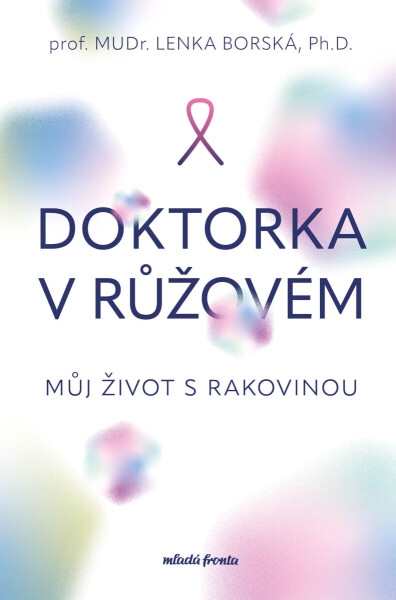 Doktorka v růžovém - Lenka Borská