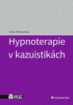 Hypnoterapie kazuistikách