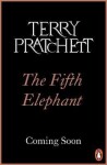 The Fifth Elephant: (Discworld Novel 24), 1. vydání - Terry Pratchett