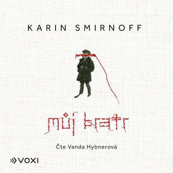 Můj bratr - Karin Smirnoff - audiokniha