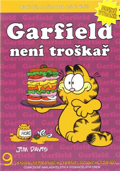 Garfield není troškař - 9. kniha sebraných Garifeldových stripů - Jim Davis