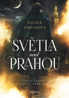 Světla nad Prahou Nicole Jarvis