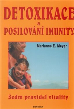 Detoxikace posilování imunity Marianne