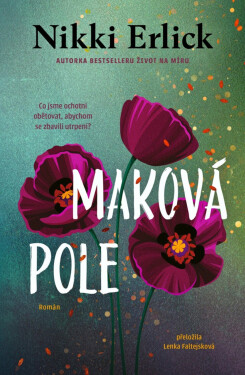 Maková pole - Nikki Erlick