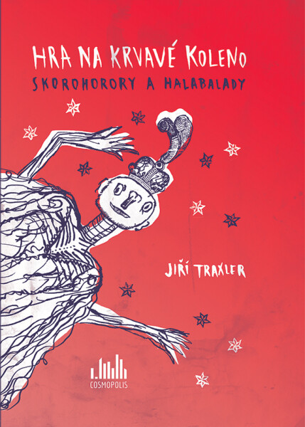 Hra na krvavé koleno - Jiří Traxler