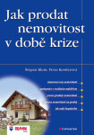 Jak prodat nemovitost v době krize - Štěpán Klein